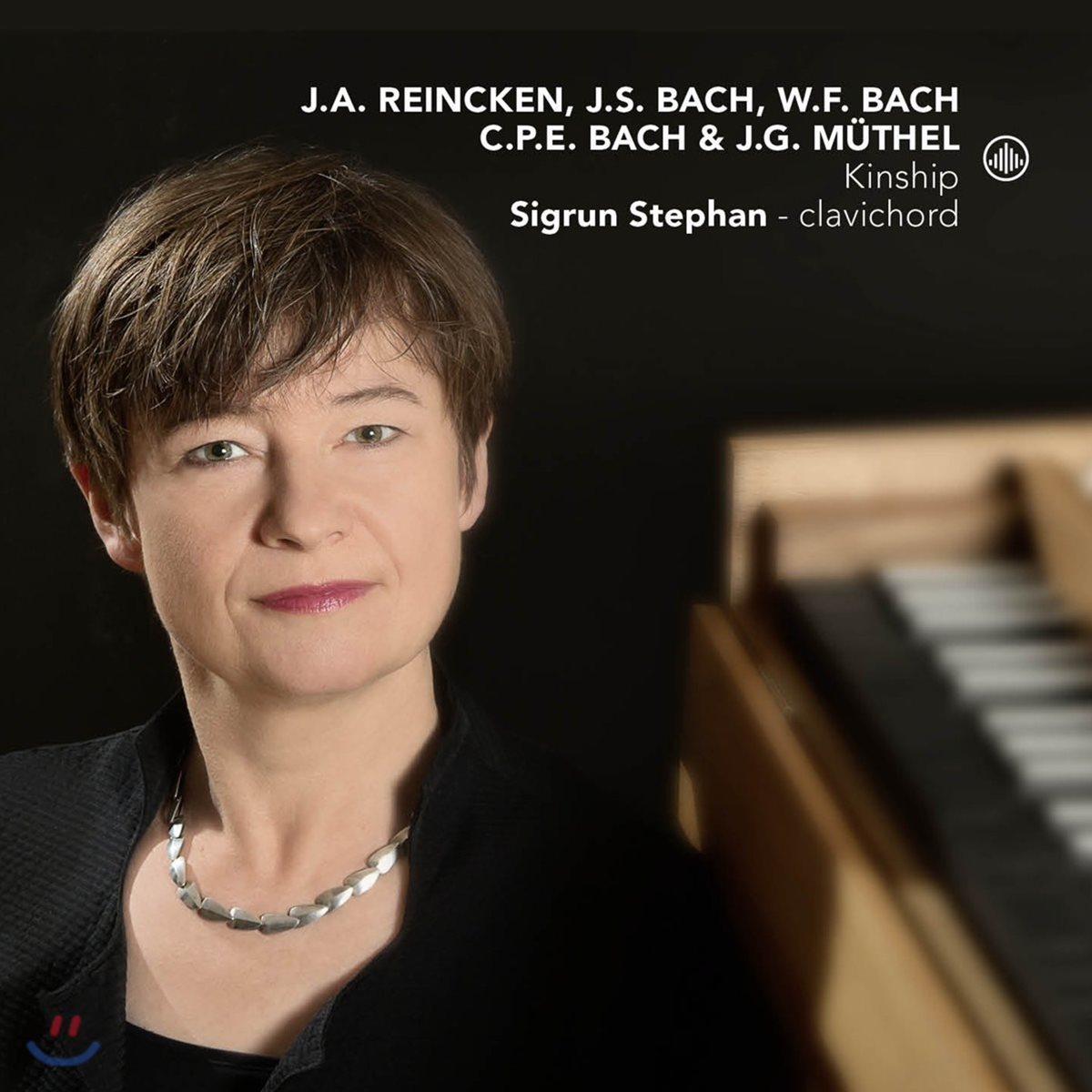 Sigrun Stephan 라인켄 / 바흐 / 뮈텔: 건반 작품집 [클라비코드 연주] (J.A. Reincken / J.S. &amp; W.F. &amp; C.P.E. Bach / J.G. Muthel - Kinship)