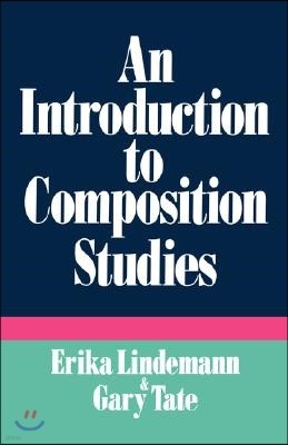 An Introduction to Composition Studies