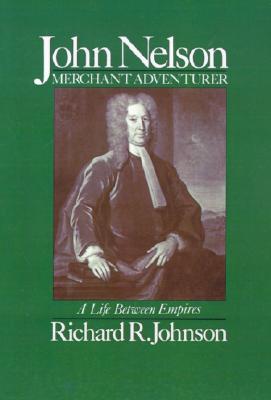John Nelson, Merchant Adventurer