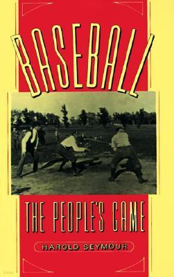 Baseball: The People's Gamethe People's Game