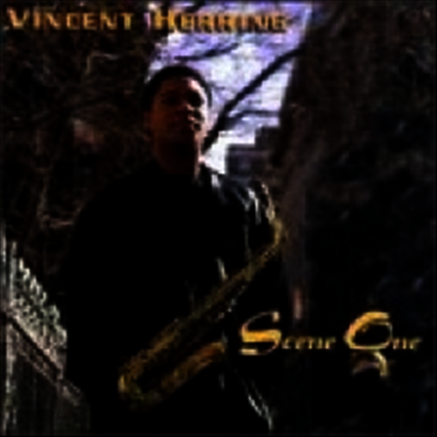 Vincent Herring - Scene One