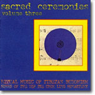 Dip Tse Chok Ling (ü˸ ) - Sacred Ceremonies 3 : Ƽ ұǽ  3 (CD)
