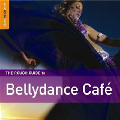 Various Artists - The Rough Guide To Bellydance Cafe (CD)