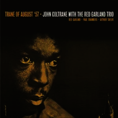 John Coltrane & Red Galand Trio - Trane Of August '57 (LP)