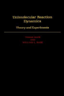 Unimolecular Reaction Dynamics