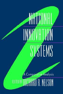 National Innovation Systems: A Comparative Analysis