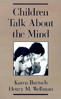 Children Talk About the Mind