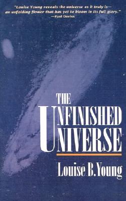 The Unfinished Universe