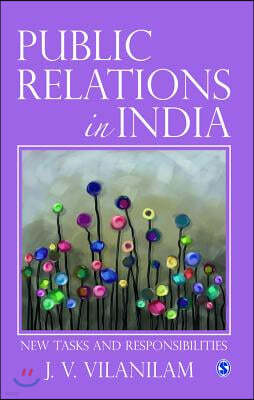 Public Relations in India: New Tasks and Responsibilites