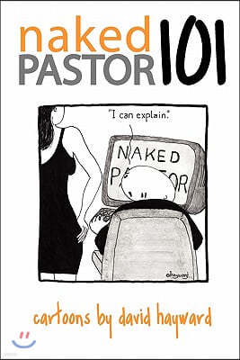 nakedpastor101: Cartoons by David Hayward
