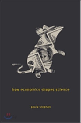 How Economics Shapes Science