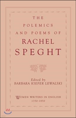 The Polemics & Poems of Rachel Speght