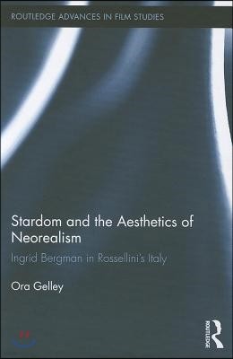 Stardom and the Aesthetics of Neorealism