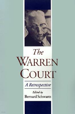 The Warren Court: A Retrospective
