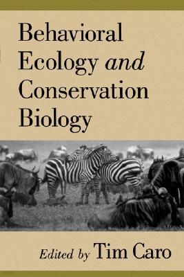 Behavioral Ecology and Conservation Biology