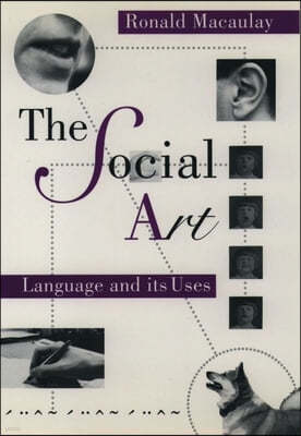 Social Art: Language and Its Uses
