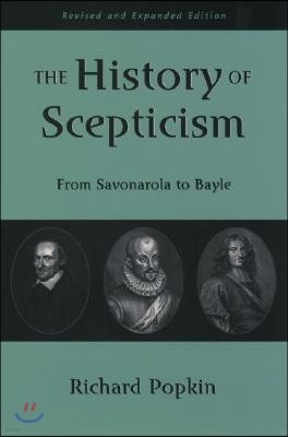 The History of Scepticism: From Savonarola to Bayle