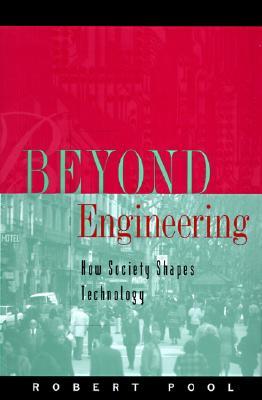 Beyond Engineering