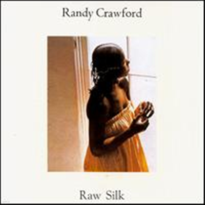 Randy Crawford - Raw Silk