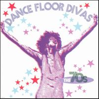 Various Artists - Dance Floor Divas: The 70s