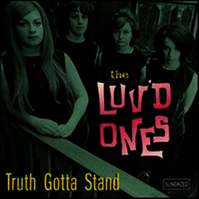 Luv'd Ones - Truth Gotta Stand (LP)