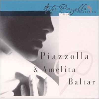 Astor Piazzolla - Piazzolla & Amelita Baltar