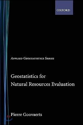 Geostatistics for Natural Resources Evaluation