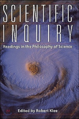 Scientific Inquiry: Readings in the Philosophy of Science