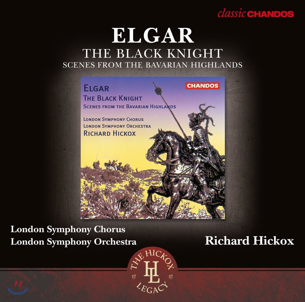 Richard Hickox 엘가: 칸타타 '흑기사', 바이에른의 고지로부터 - 런던 교향 합창단과 오케스트라, 리차드 히콕스 (Elgar: The Black Knight, Scenes from the Bavarian Highlands)