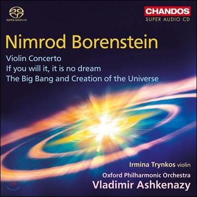 Vladimir Ashkenazy 니므롯 보렌슈타인: 바이올린 협주곡, 빅뱅과 우주의 창조 (Nimrod Borenstein: Violin Concerto, The Big Bang and Creation of the Universe)