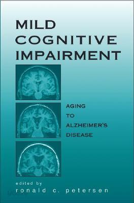 Mild Cognitive Impairment