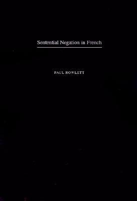 Sentential Negation in French