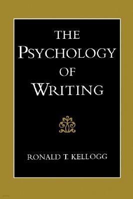 The Psychology of Writing