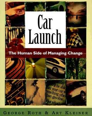 Car Launch: The Human Side of Managing Change