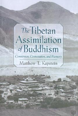 The Tibetan Assimilation of Buddhism