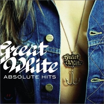 Great White - Absoulte Hits