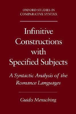 Infinitive Constructions with Specified Subjects