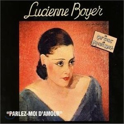 Lucienne Boyer - Du Caf'conc' Au Music Hall