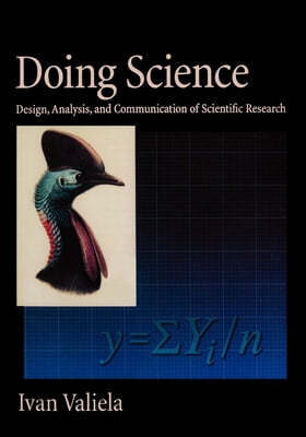 Doing Science: Design, Analysis, and Communication of Scientific Research