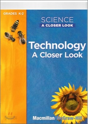Grade K, Science, a Closer Look, Grade 2, Student Edition