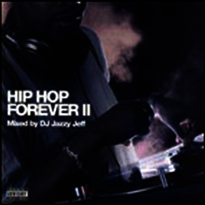Dj Jazzy Jeff — Hip-Hop Forever 2 앨범 커버