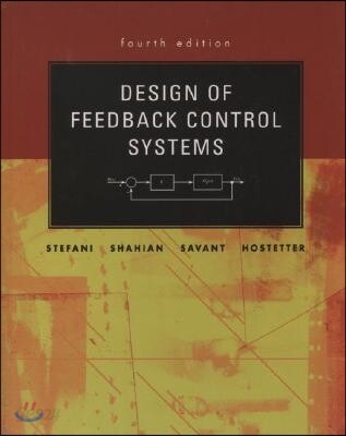 Design of Feedback Control Systems
