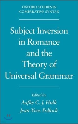 Subject Inversion in Romance and the Theory of Universal Grammar