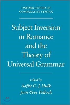 Subject Inversion in Romance and the Theory of Universal Grammar