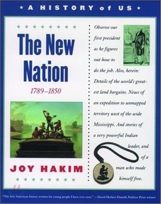 The New Nation, 1789-1850