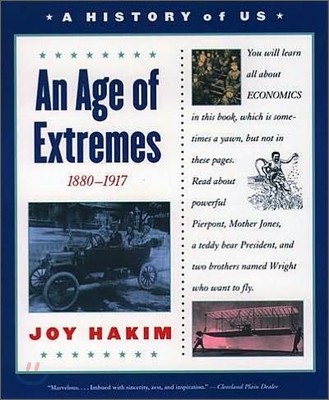 A History of US, Book 8: An Age of Extremes 1880-1917, 3/E