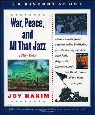 A History of US, Book 9 : War, Peace, and All That Jazz, 3/E