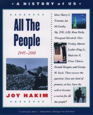 A History of US, Book 10: All the People 1945-2001, 3/E