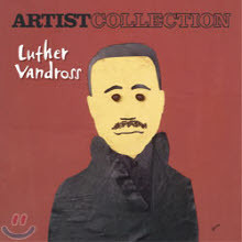 Luther Vandross - Artist Collection: Luther Vandross (̰)