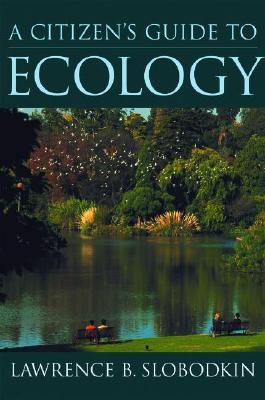 A Citizen's Guide to Ecology